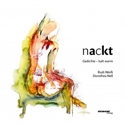 nackt Gedichte - kalt warm